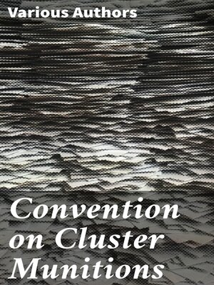 cover image of Convention on Cluster Munitions